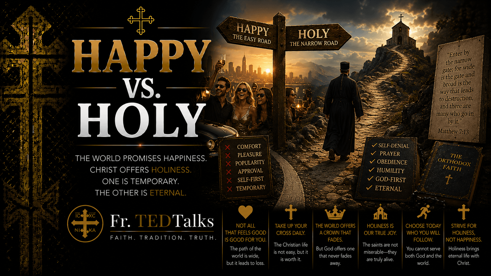 Fr.TEDTalks - Happy vs Holy