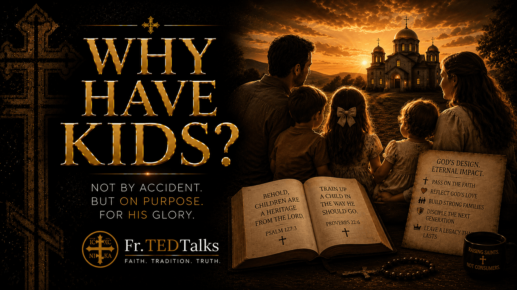 Fr.TEDTalks - Why Have Kids?