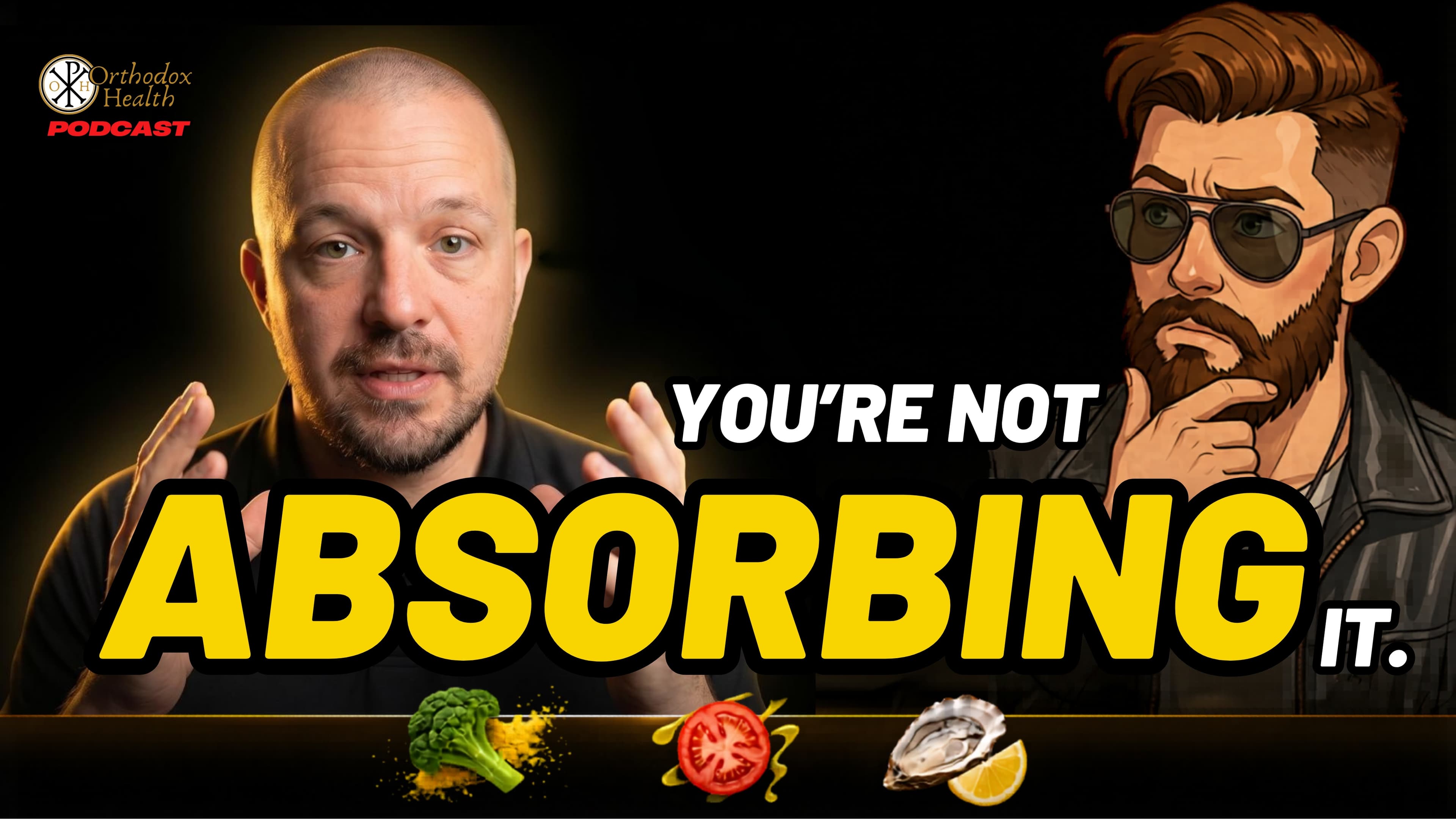 You’re Not Absorbing It: Nutrient Pairings & Orthodox Fasting