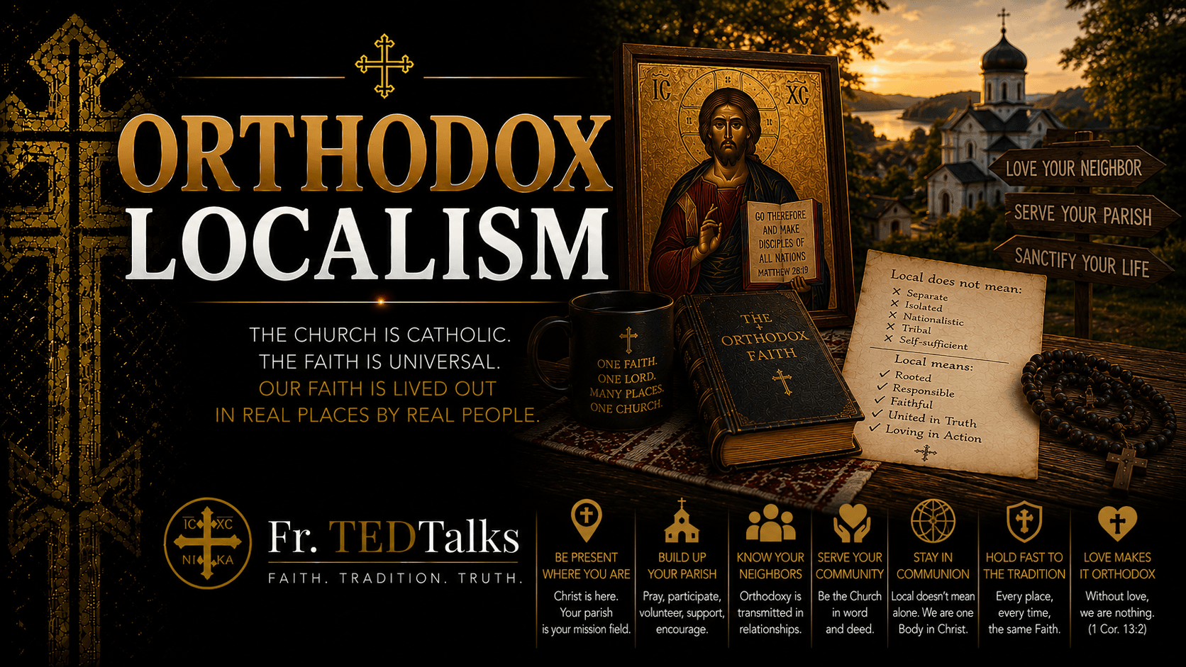 Fr.TEDTalks - Orthodox Localism