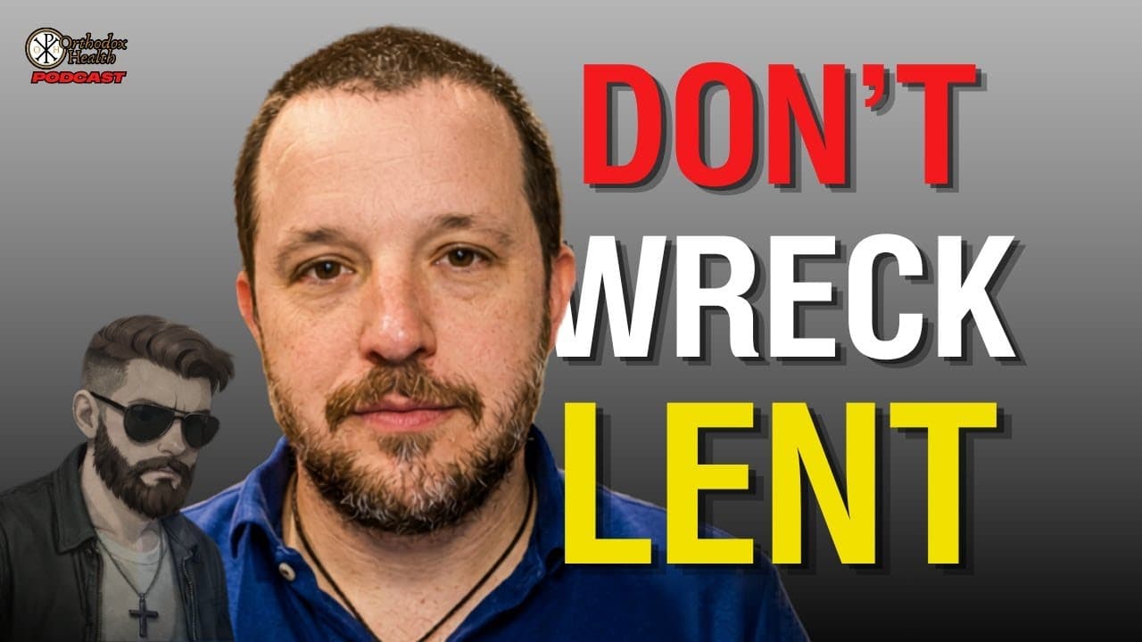 Minimum Effective Lent: A Practical Rule for the Great Fast