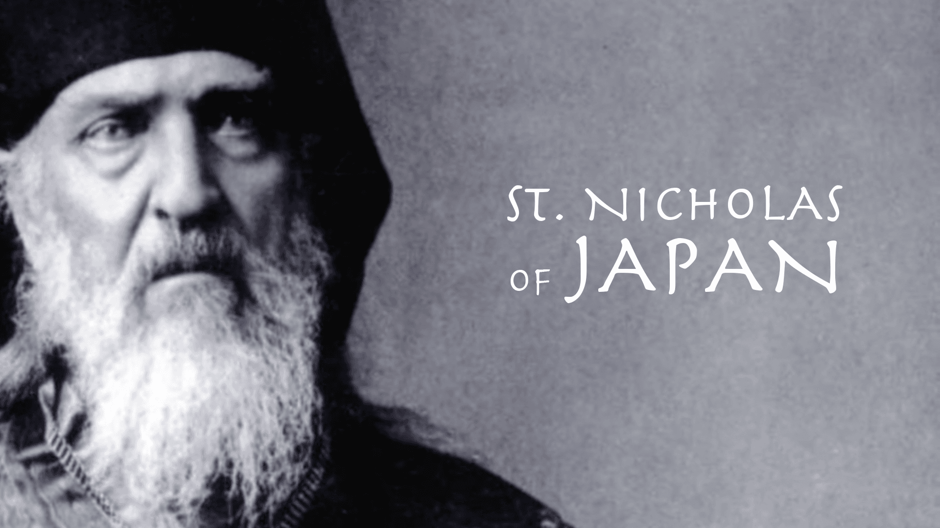 The Life and Work of St. Nicholas of Japan
